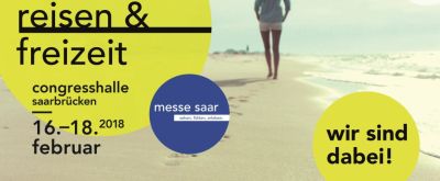 reisen & freizeit reisen & freizeit: Messe Saar Flyer