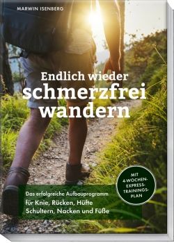 Buchcover "Endlich wieder schmerzfrei wandern" von Marwin Isenberg